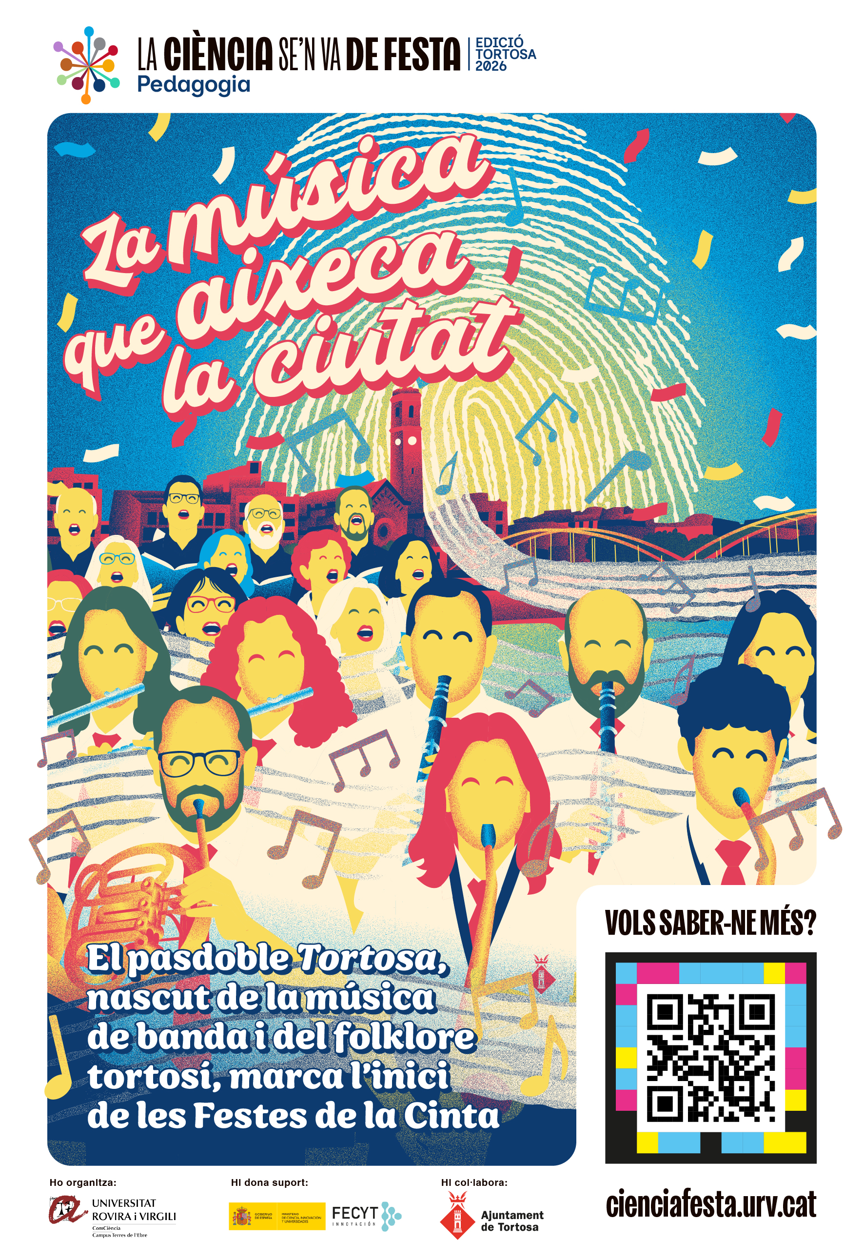 El pasdoble "Tortosa" és una de les peces musicals més representatives de la ciutat.